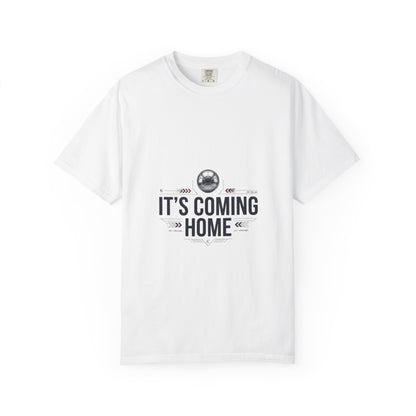 It's Coming Home Soccer T-Shirt — Football Fan Tee